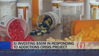 IU Investing $50M in Opioid Crisis