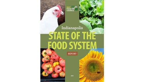 Indy Group Issues ‘State of The Food System’