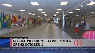 Global Village Welcome Center Soon Opening its Doors